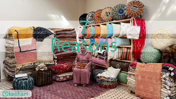 Discover the Beauty of Morocco: 7 Reasons Why KECHART’s Handmade Products Bring Joy to Your Home