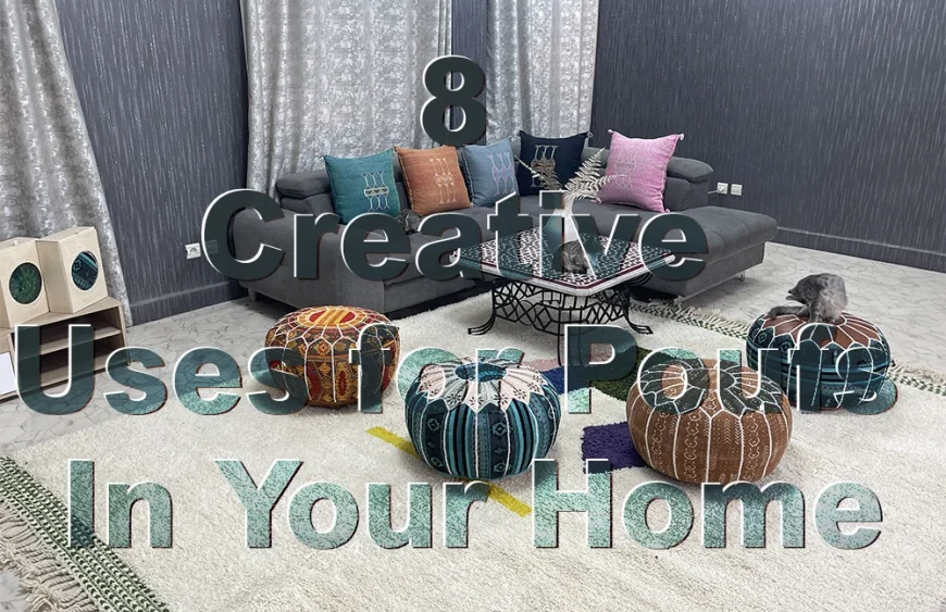 8 Creative Uses for Poufs In Your Home