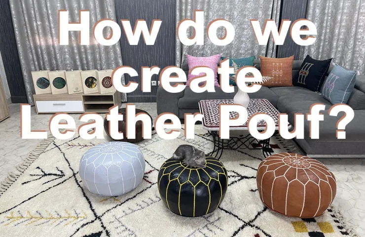 How do we create Leather Pouf ?