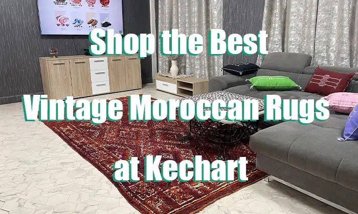 Shop the Best Vintage Moroccan Rugs at Kechart