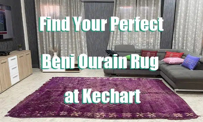Find Your Perfect Beni Ourain Rug at Kechart